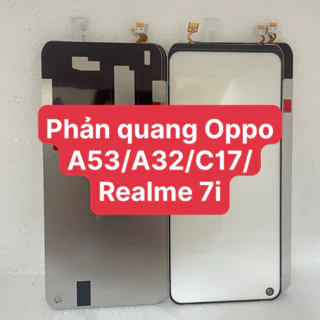 Phản Quang Oppo A53 / A32 / C17 / Realme 7i