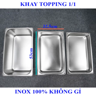 Khay topping đựng thạch trà sữa inox 1/1 lớn, sâu lòng 53x33.5 loại cao cấp có nắp