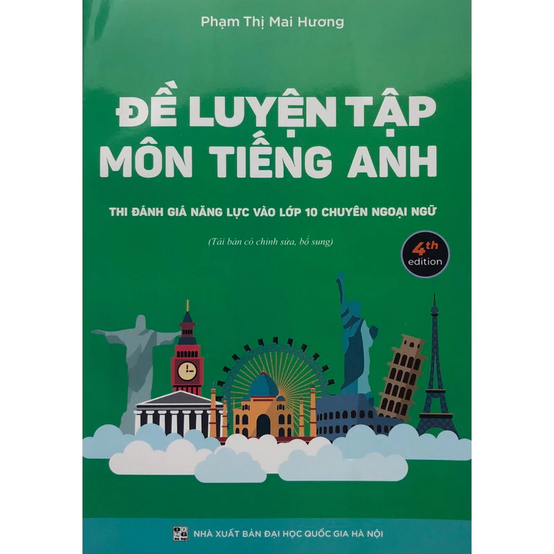 Sách - Đề luyện tập môn Tiếng Anh thi đánh giá năng lực vào lớp 10 Chuyên Ngoại Ngữ