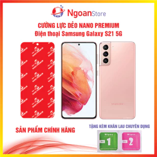 Cường lực dẻo Nano Premium cho điện thoại Samsung Galaxy S21 5G - Ngoan Store