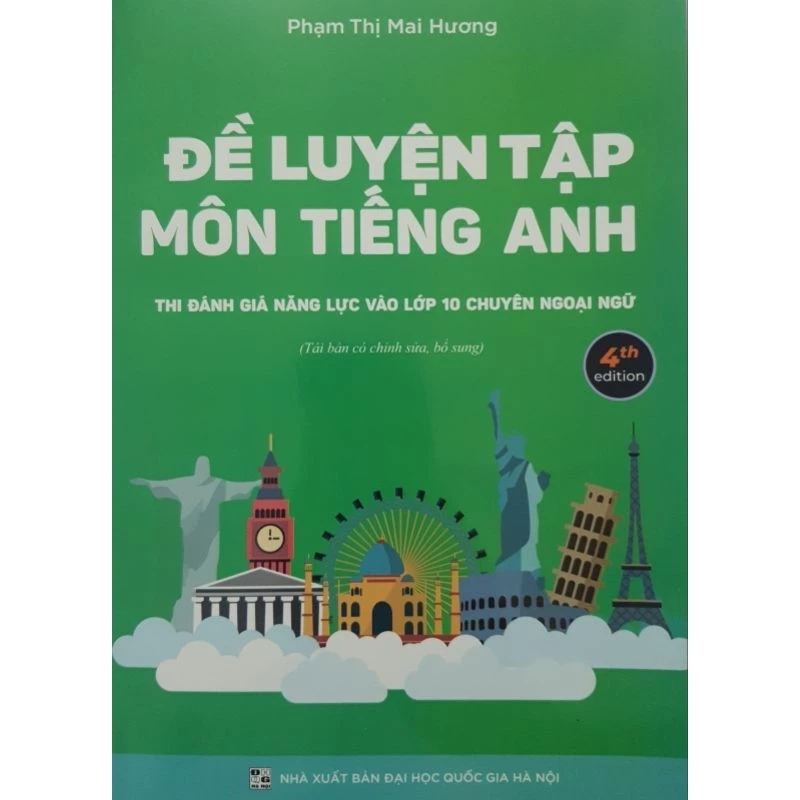 Sách - Đề luyện tập môn Tiếng Anh thi đánh giá năng lực vào lớp 10 Chuyên Ngoại Ngữ