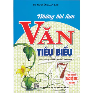 Sách - Những bài làm Văn tiêu biểu (Dùng chung cho các bộ sgk hiện hành)