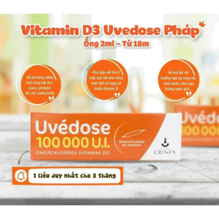 VITAMIN D3 UVEDOSE CỦA PHÁP LIỀU CAO 100000UI