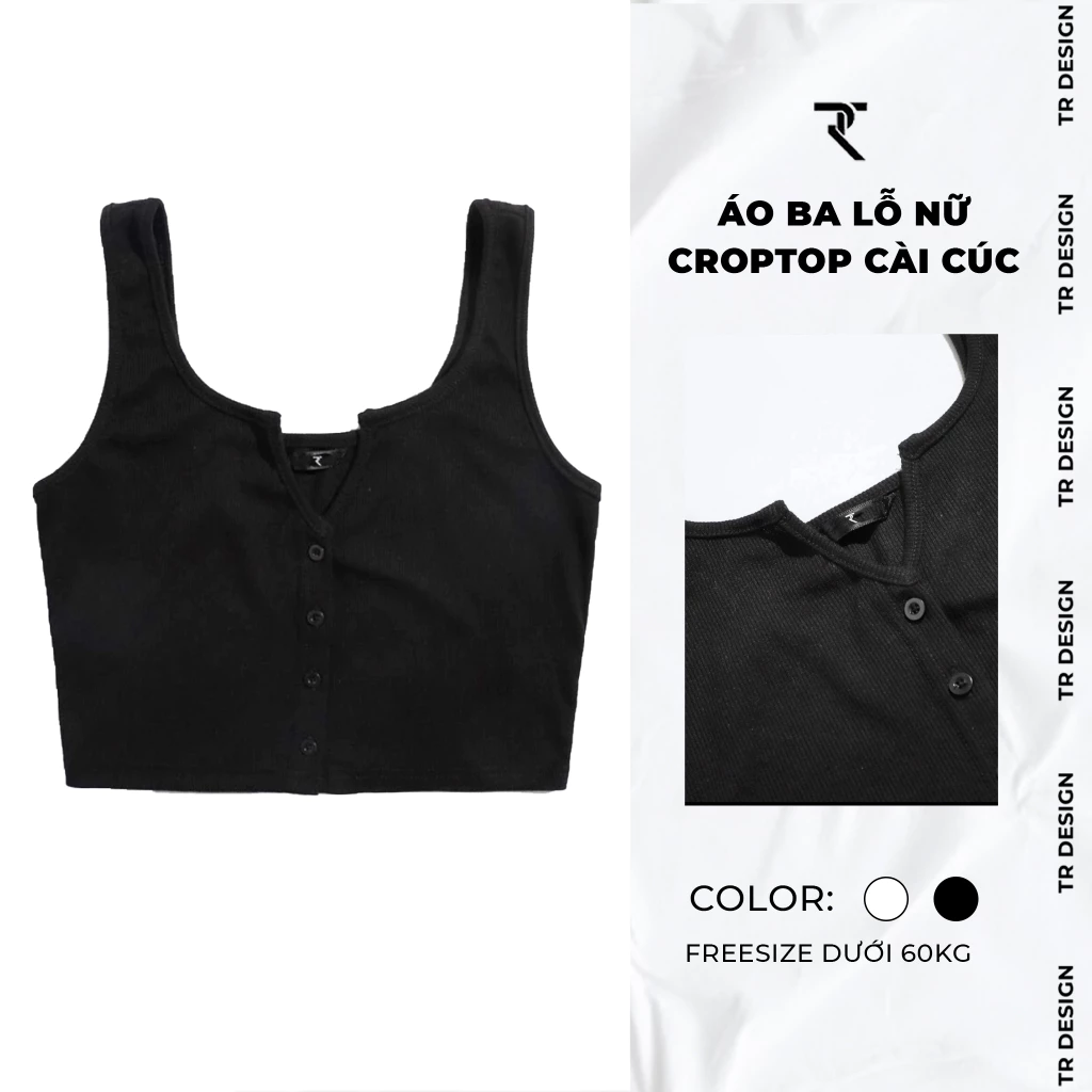 Áo ba lỗ nữ croptop TR Design cài cúc thiết kế cá tính chất thun gân co giãn 4 chiều