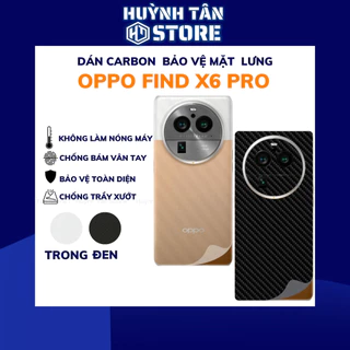 Miếng dán oppo find x6 pro carbon trong và đen chống trầy xướt chống bám vân tay phụ kiện huỳnh tân store