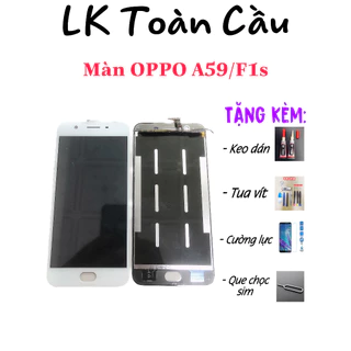 Màn hình OPPO A59 / F1s  New Full bộ Tặng kèm keodánmàn+bộsữachữa+cườnglực+quechọcsim