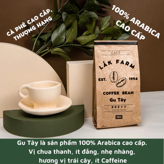 Cà phê Gu Tây  ARABICA Lâm Đồng chế biến ướt, rang mộc vị chua thanh, thơm ngọt hậu - pha máy, Cold Brew, Pour