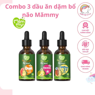 Combo 3 dầu ăn dặm bổ não Mămmy, dầu Olive bổ não, dầu cá hồi bổ não, dầu hạt lanh bổ não, mỗi loại 30ml