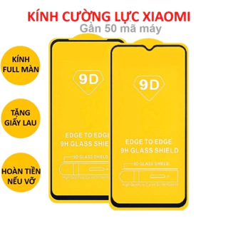 ￼Kính cường lực Xiaomi Redmi Full Màn Hình 9D Note 10/Note 9/Note 8/Note 7/Pro/Mi 11 lite/10T/9T/9C/9A/9s/8A/9 SE cao cấ