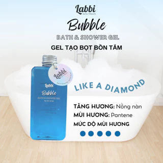 Gel tạo bọt bồn tắm LIKE A DIAMOND [Labbi] Bubble Gel