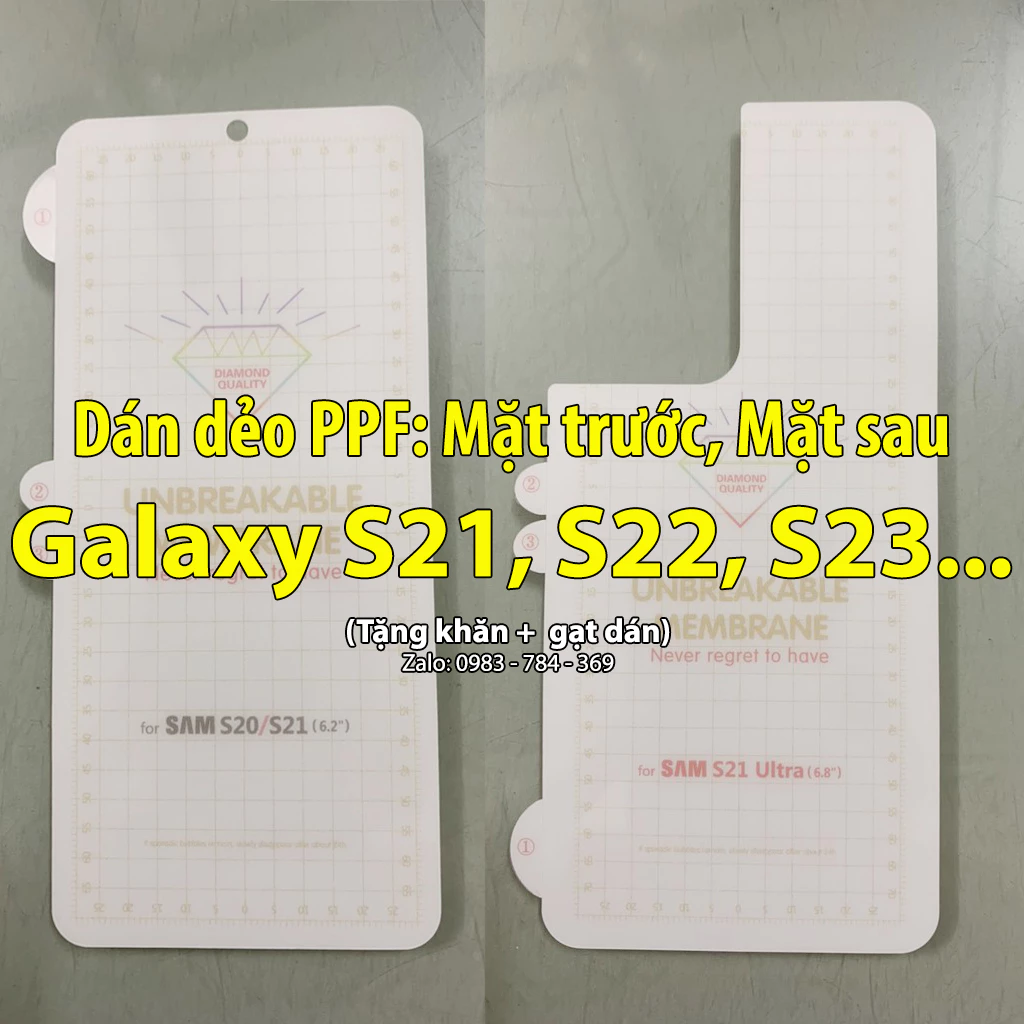 Dán dẻo PPF trước sau Samsung Galaxy S23, S22 Ultra , S22, S21 Ultra, S21 Plus, S21, S23 Ultra trong suốt + tặng gạt dán