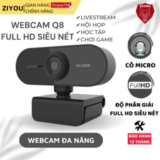 Webcam Máy Tính USB Ziyou Q8 Full HD 1080p Siêu Nét Tích Hợp Micro Đàm Thoại 2 Chiều