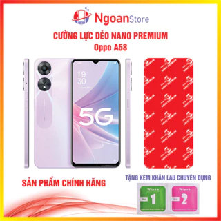 Cường lực dẻo Nano cho Oppo A58 5G / A58 4G - Ngoan Store