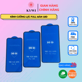 Kính Cường Lực Iphone Full màn 10D Các Mã- Iphone 6/6Plus/7G/8G/7Plus/8Plus/ipX/ip Xs Max/ipXr/ip11/11Pro/11Pro Max