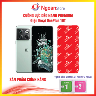 Cường lực dẻo Nano cho điện thoại OnePlus 10T - Ngoan Store