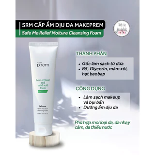 Sữa rửa mặt MAKEPREM SAFE ME RELIEF MOISTURE CLEANSING FOAM