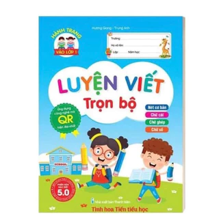 Sách - Luyện Viết Trọn Bộ 5.0 - Ứng Dụng Công Nghệ Mã Qr