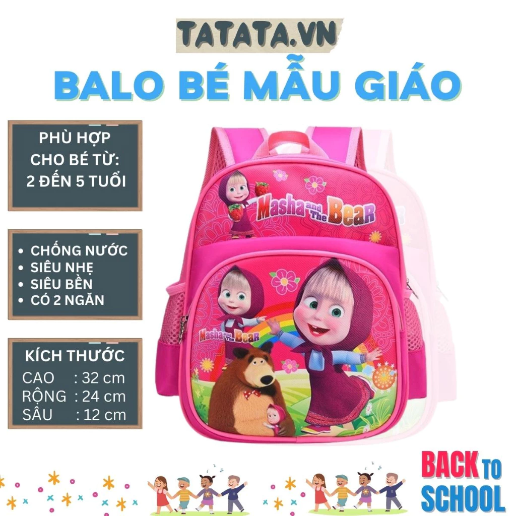 Balo mẫu giáo, nhà trẻ cho BÉ GÁI từ 2 đến 5 tuổi họa tiết CÔ BÉ MASHA (tata)