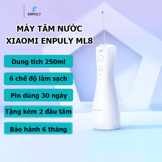 Máy Tăm Nước Cầm Tay XIAOMI - Tăm Nước Enpuly ML8 Chính Hãng Cao Cấp Công Suất Lớn DungTích 250ml Chống Thấm Nước