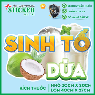 🔥 Sticker Dán Hình SINH TỐ DỪA, CA CAO DỪA, CHANH MUỐI 🔥 Decal nhựa không thấm nước.