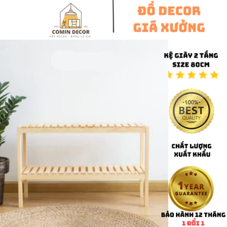 KỆ GỖ TRANG TRÍ 2 TẦNG - GỖ THÔNG NHẬP KHẨU  - SIZE 80cm COMIN DECOR