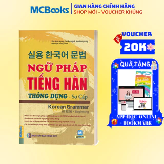 Sách - Ngữ Pháp Tiếng Hàn Thông Dụng (Sơ Cấp) – Korean Grammar In Use - MCBooks