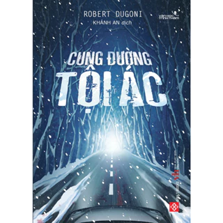 Sách - Cung đường tội ác ( Robert Dugoni )