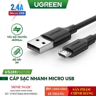 Dây cáp sạc và truyền dữ liệu Ugreen US289 cổng Micro USB 2.4A dài 0,5m đến 2m - Hàng Chính Hãng