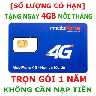 Sim 4G Chuẩn Mobi Tặng 4GB/Tháng - Sim Mobifone Trọn Gói 1 Năm MDT250A Không Cần Nạp Tiền, Data Tốc Độ Cao Cực Khỏe