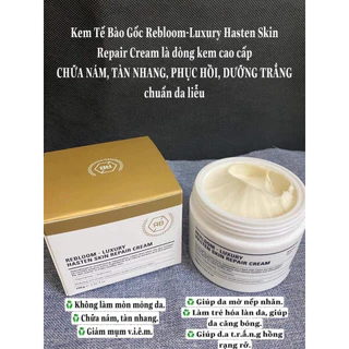 Kem dưỡng loại bỏ nám, chống lão hóa, làm sáng ReBloom Luxury chính hãng