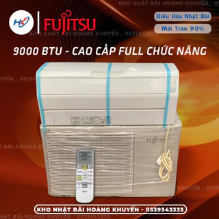 Điều hòa Fujitsu 9000 BTU Cao Cấp - Full Chức Năng – Hàng Nhật bãi mới trên 90%