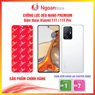 Cường lực dẻo Nano cho Điện thoại Xiaomi 11T / 11T Pro - Ngoan Store