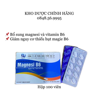 Magnesi B6 hộp 100 viên - Bổ sung magie và vitamin B6 cho cơ thể