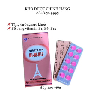 Trivitamin 3B hộp 100 viên nén - Bổ sung vitamin B1- B6 - B12