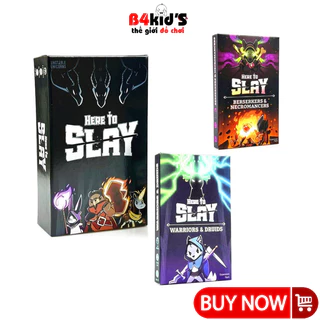 Board game here to slay trò chơi thẻ bài cơ bản và mở rộng đầy đủ phiên bản B4KIDS