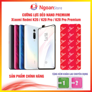 Cường lực dẻo Nano cho Xiaomi Redmi K20 / K20 Pro / K20 Pro Premium - Ngoan Store