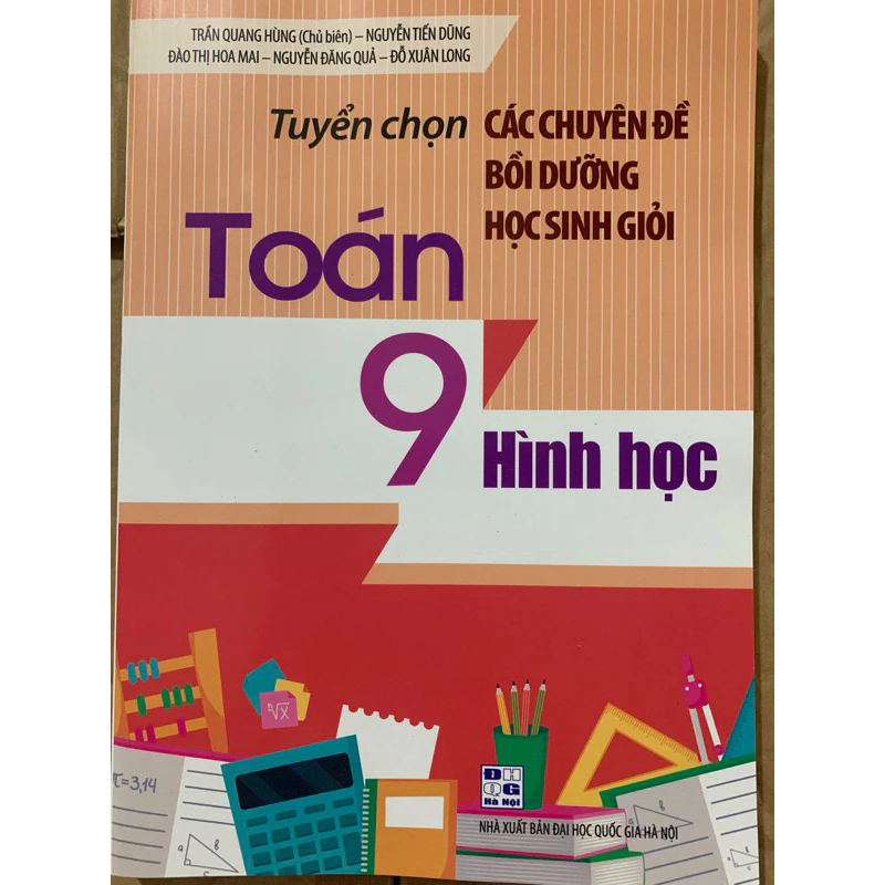 Sách - Tuyển Chọn Các Chuyên Đề Bồi Dưỡng Học Sinh Giỏi Toán 9 (Hình Học)