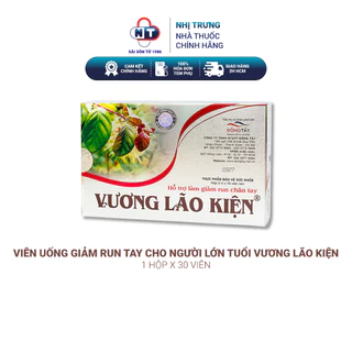 Viên uống giảm run tay cho người lớn tuổi Vương Lão Kiện hộp 30 viên