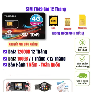 SIM 4G Vinaphone TD49 trọn gói 1 năm sử dụng internet vi vu mua về lắp sim là sài