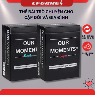 Bộ trò chơi thẻ bài trò chuyện OUR MOMENTS KHOẢNH KHẮC cho các cặp đôi bắt đầu cho các mối quan hệ tuyệt vời