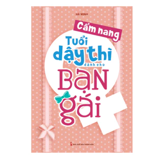 Sách GG: Cẩm Nang Tuổi Dậy Thì Dành Cho Bạn Gái B68 ml