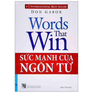 Sách - Sức Mạnh Của Ngôn Từ - First News