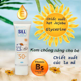 Kem chống nắng cho bé Sill Sun kids 50+ an toàn cho trẻ sơ sinh & em bé da nhạy cảm