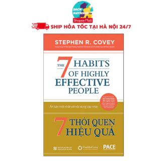 Sách 7 thói quen hiệu quả(Tái Bản 2019 bìa cứng )