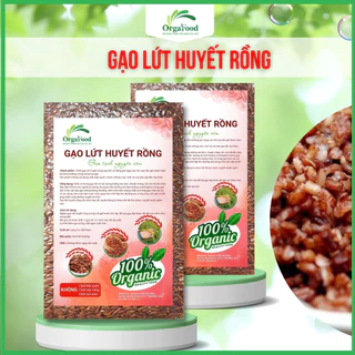 Gạo lứt huyết rồng Orgafood túi 1kg cho người ăn kiêng, giảm cân, tiểu đường