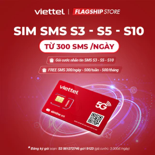 Sim 4G Viettel Gói Cước S3 - S5 - S10 Chuyên Dùng Nhắn Tin Phủ Phê Cả Ngày Lẫn Đêm. Chỉ Từ 3000Đ/Lần Đăng Ký