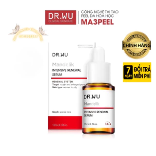 [Chuẩn auth 18%] Serum Tái Tạo Da DR.WU Mandelic Acid 18% Mandelik Renewal 30ml Đài Loan