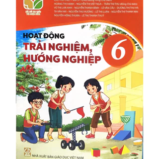 [Shop đi đơn trên 50K] Sách - Hoạt động trải nghiệm, hướng nghiệp 6 - Bộ kết nối tri thức (bán kèm 1 thước)