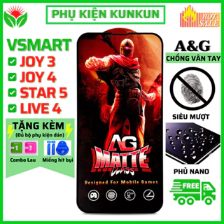 [AG Chống vân tay] Kính Cường Lực Vsmart Joy 3 Star 5 Joy 4 Live 4 Active 3 - Full màn hình - Nhám chống mồ hôi tay