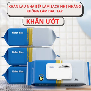 Khăn Lau Bếp Đa Năng, Giấy Ướt Lau Bếp Siêu Sạch Gói 80 Tờ Không Độc Hại Không Gây Kích Ứng Da tay